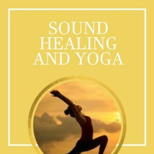 Sound Healing And Yoga